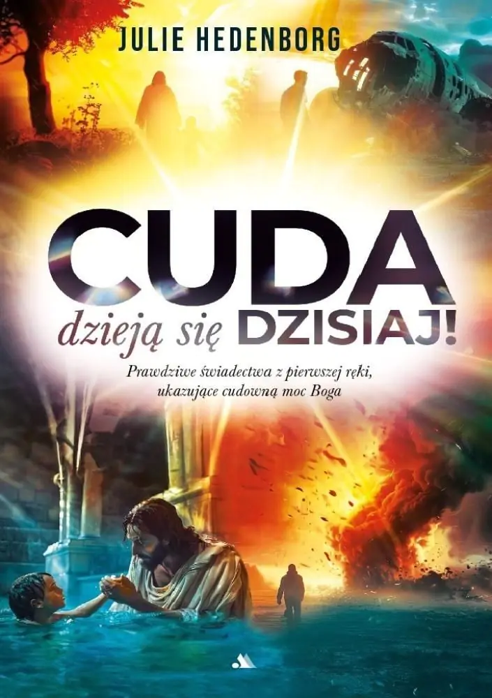 Książka - Cuda dzieją się dzisiaj