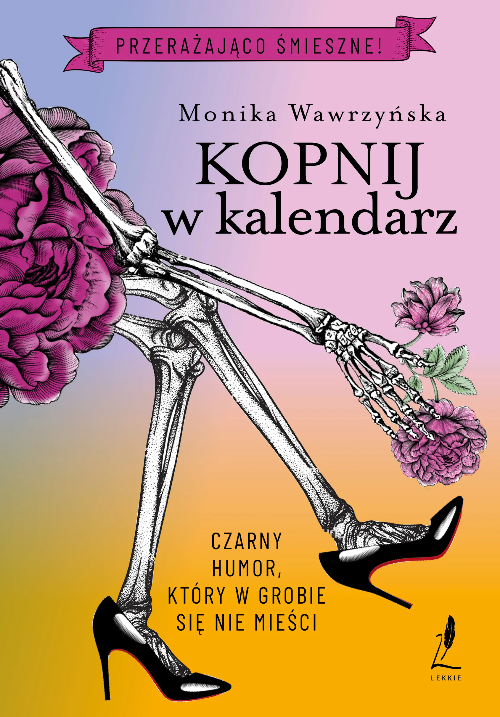 Książka - Kopnij w kalendarz