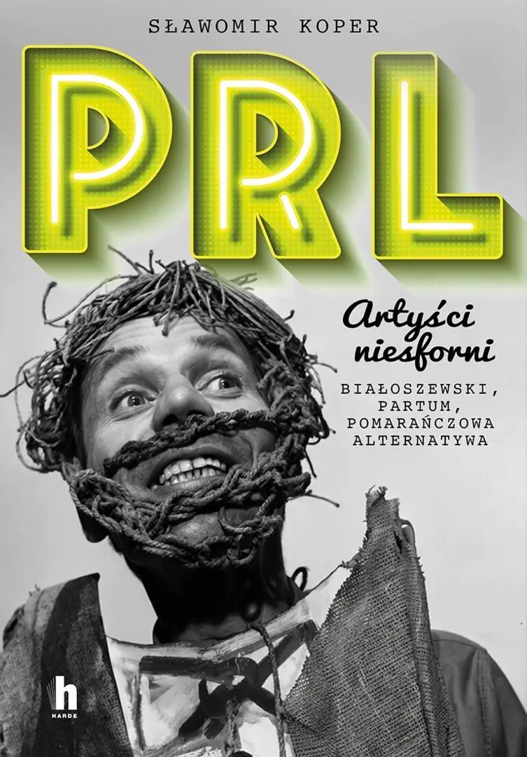 Książka - PRL Artyści niesforni
