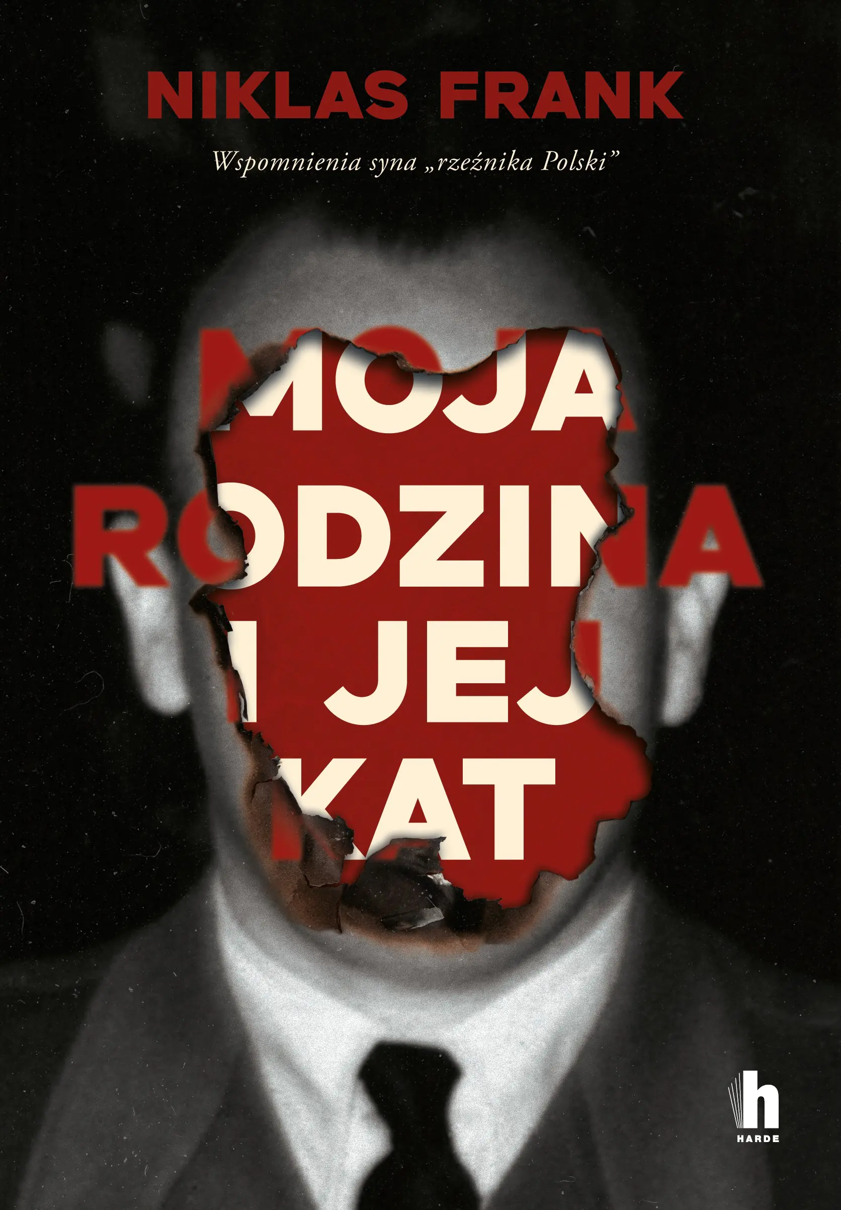 Książka - Moja rodzina i jej kat. Wspomnienia syna "rzeźnika Polski"