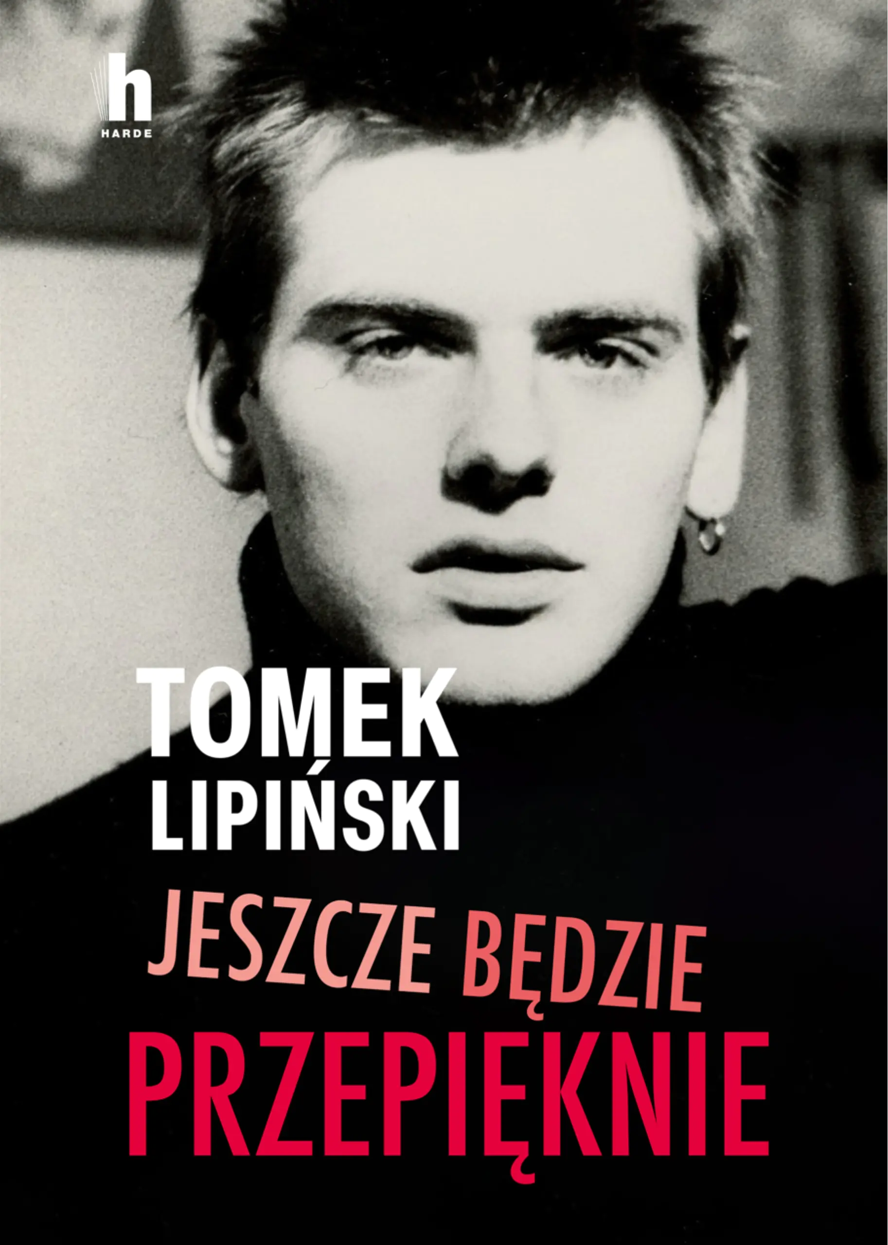 Książka - Jeszcze będzie przepięknie