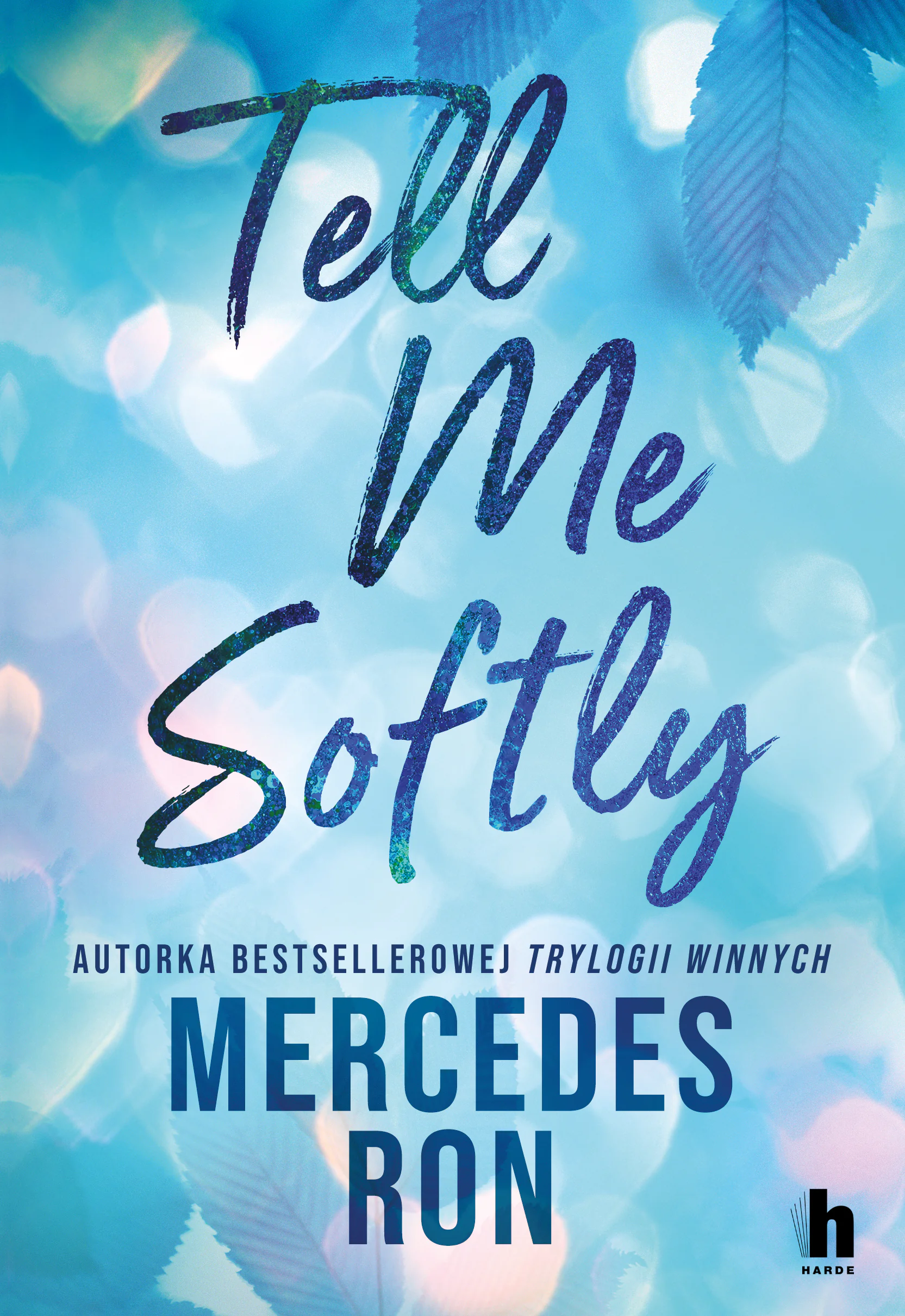 Książka - Tell me softly