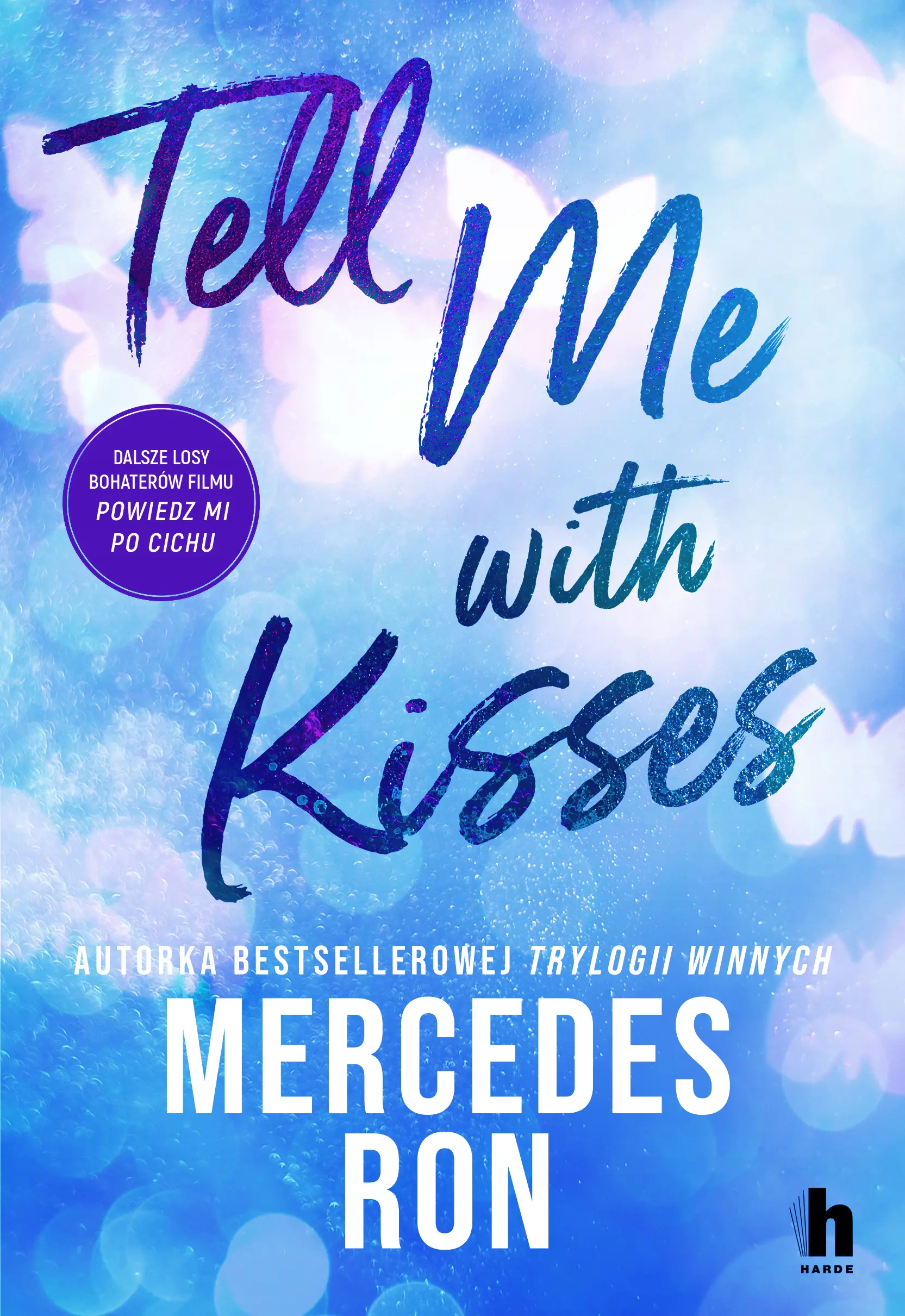 Książka - Tell me with kisses. Seria Tell me. Tom 3