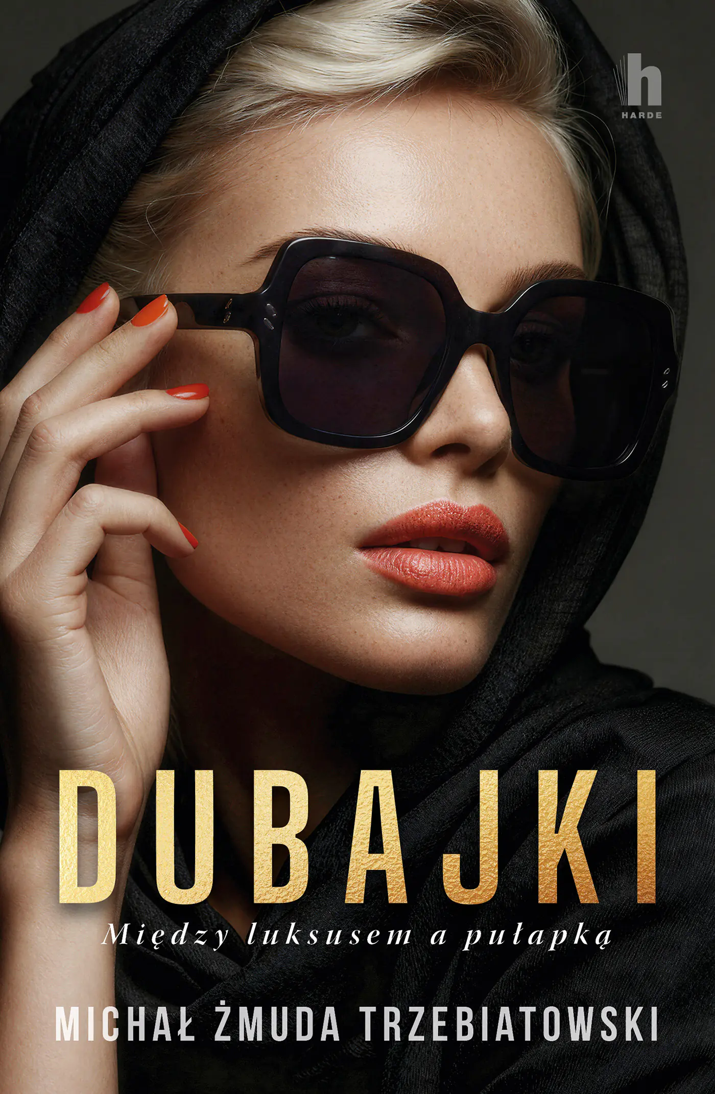 Książka - Dubajki. Między luksusem a pułapką