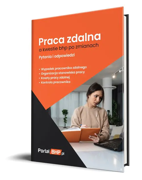Książka - Praca zdalna a kwestie bhp po zmianach - pytania..