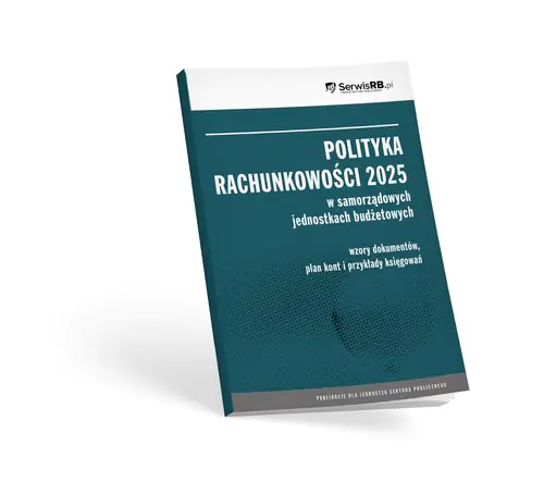 Książka - Polityka rachunkowości 2025 w samorządowych jednostkach budżetowych