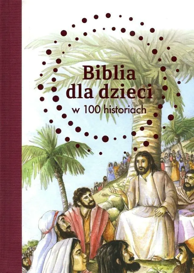 Książka - Biblia dla dzieci w 100 historiach