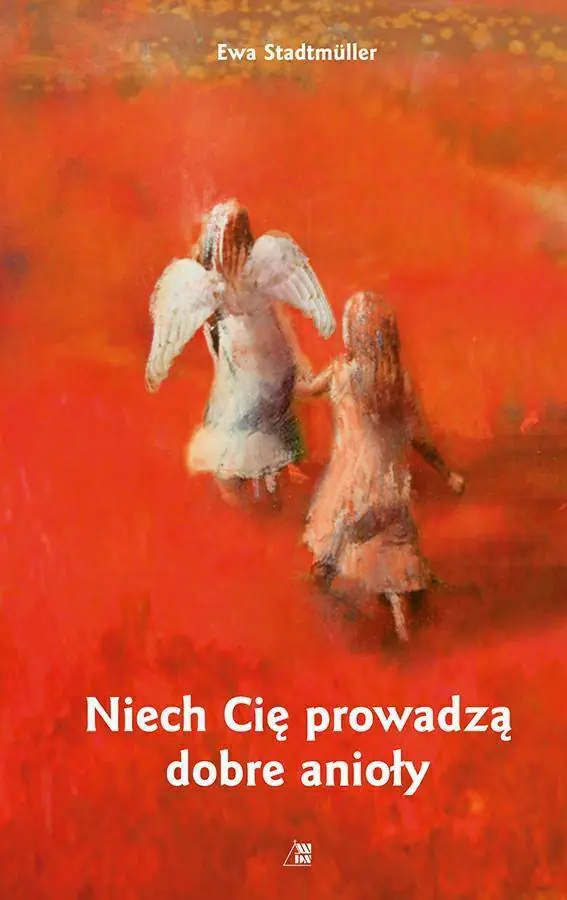 Książka - Niech Cię prowadzą dobre anioły