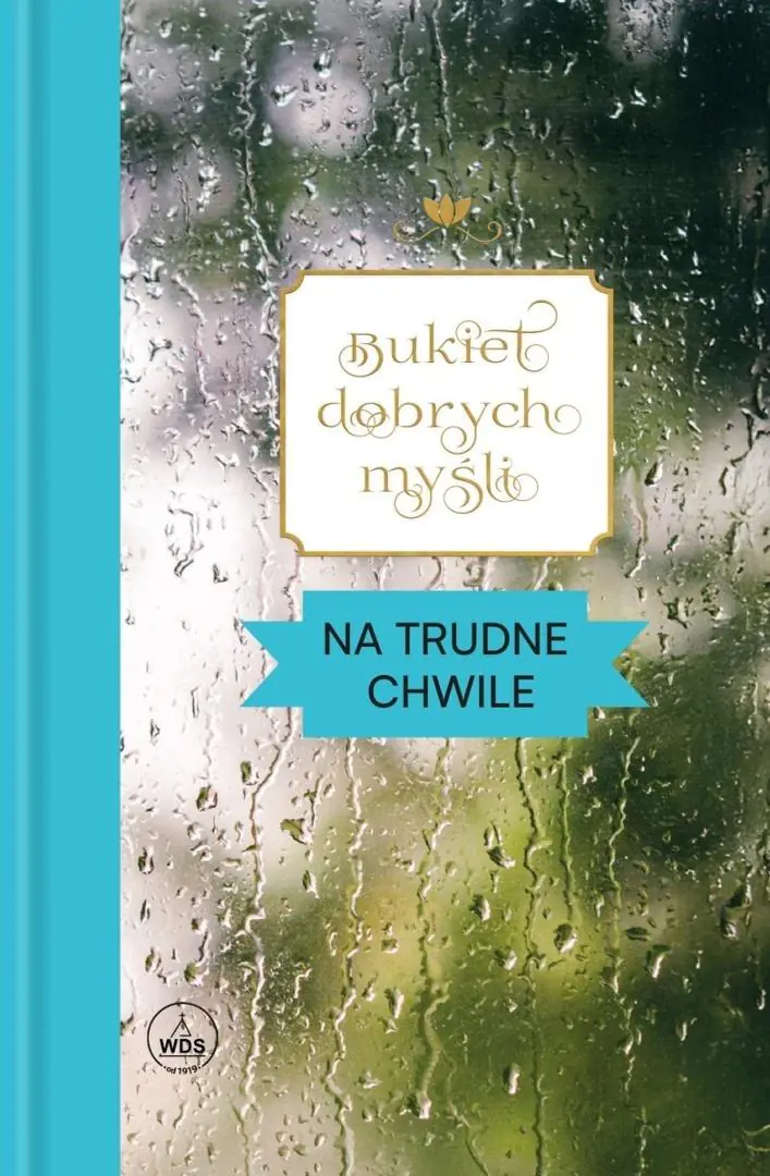 Książka - Bukiet dobrych myśli. Na trudne chwile