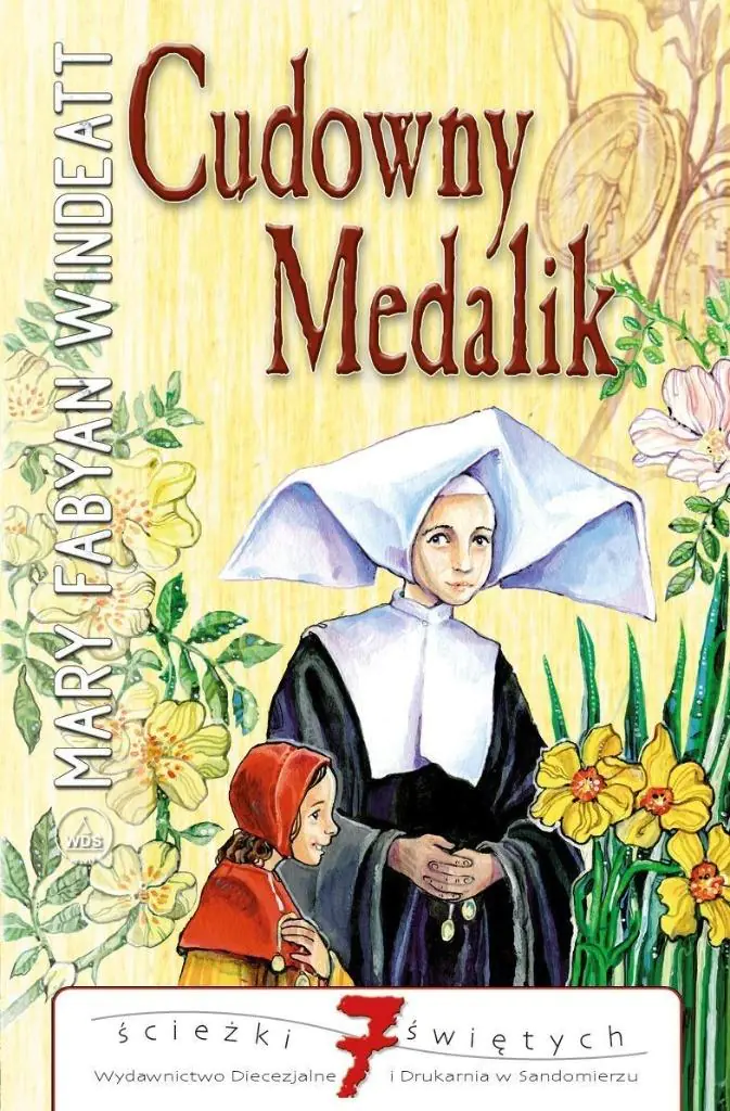 Książka - Cudowny medalik. Ścieżki Świętych