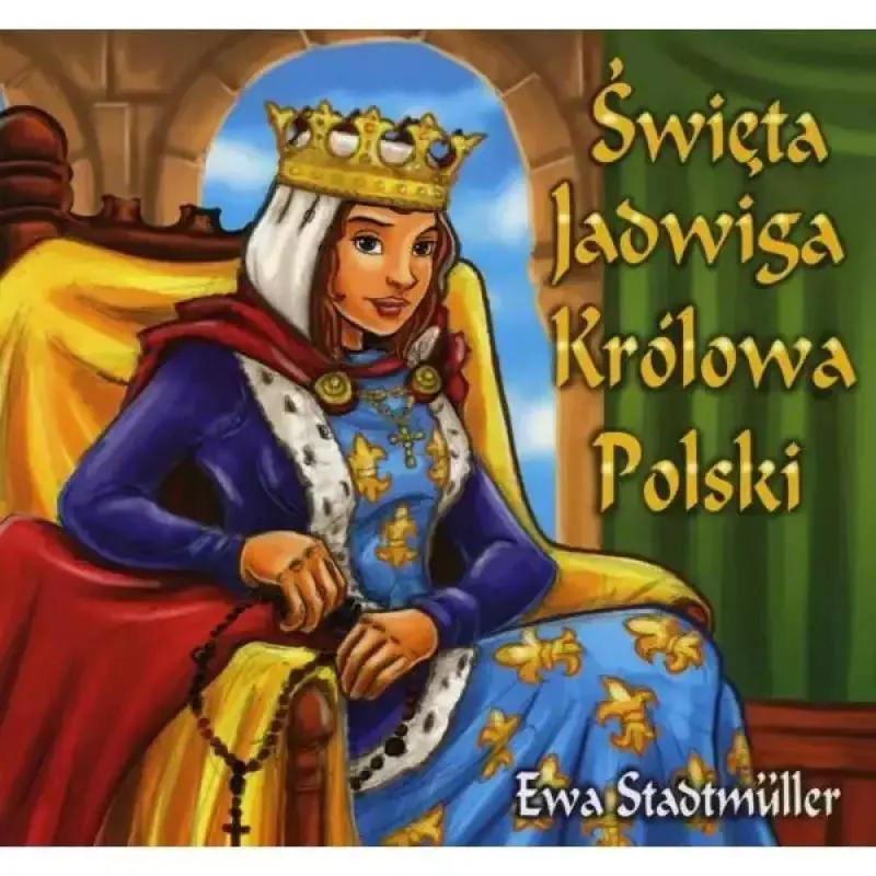 Książka - Święta Jadwiga Królowa Polski