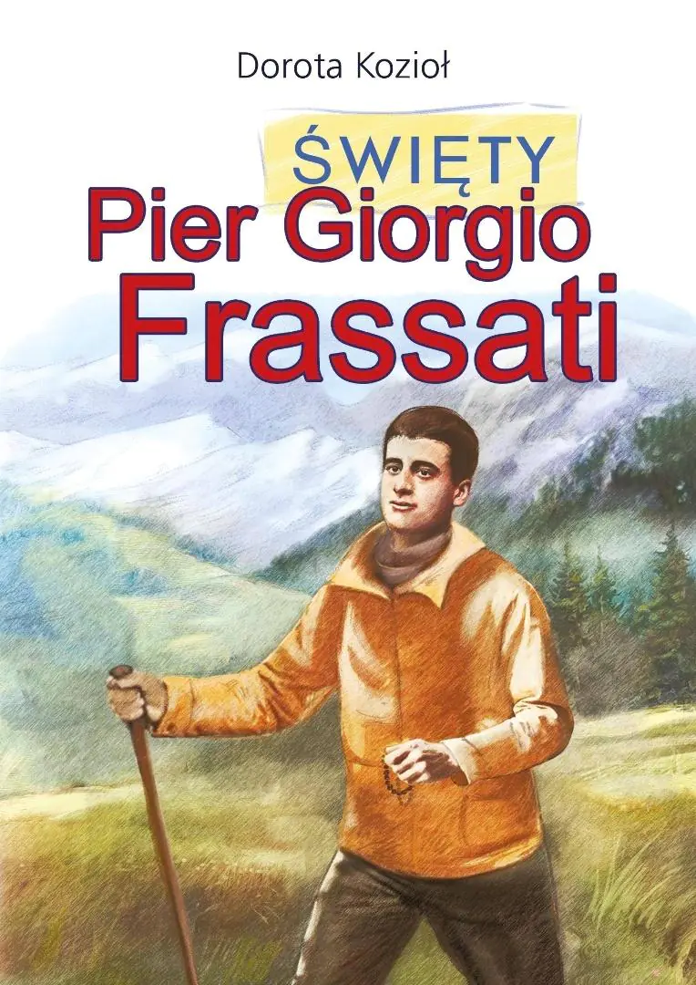 Książka - Święty Pier Giorgio Frassati