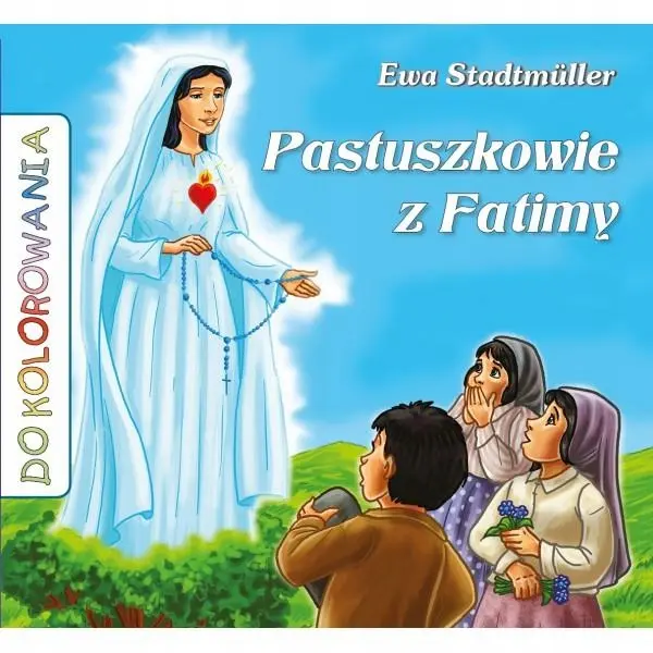 Książka - Pastuszkowie z Fatimy - kolorowanka