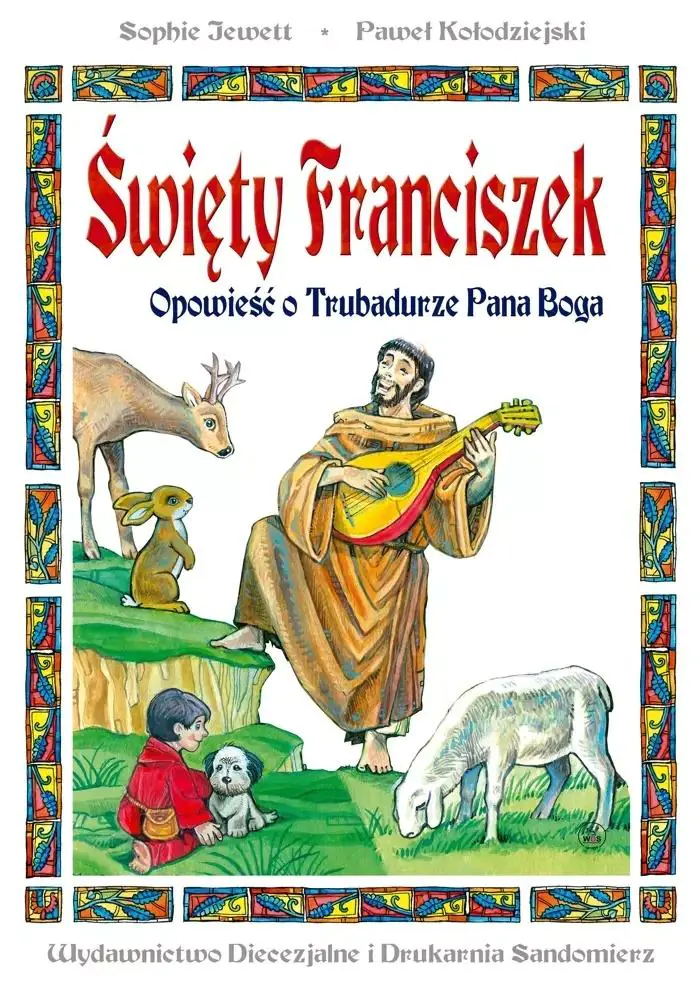 Książka - Święty Franciszek. Opowieść o Trubadurze Pana.. TW
