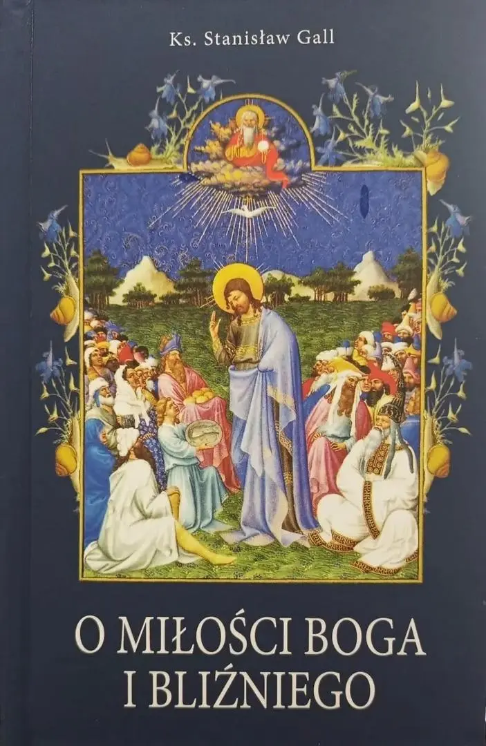 Książka - O miłości Boga i bliźniego