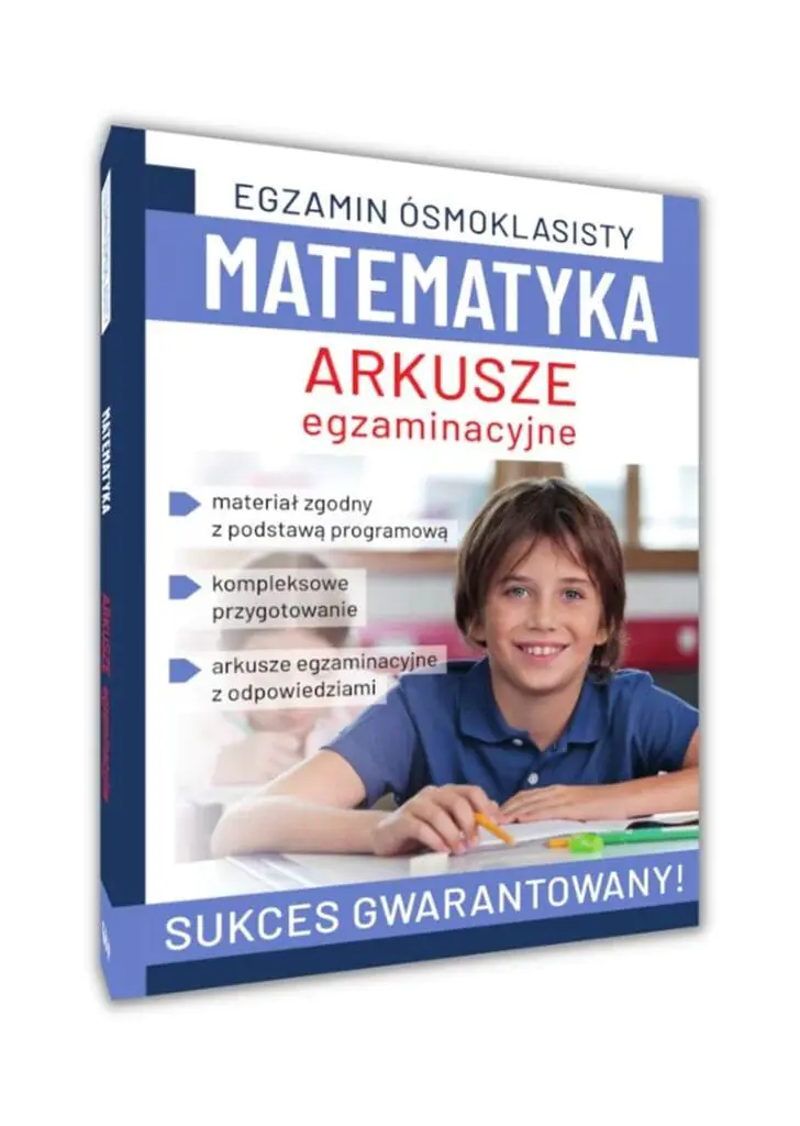 Książka - Egzamin ósmoklasisty. Matematyka. Arkusze egzaminacyjne