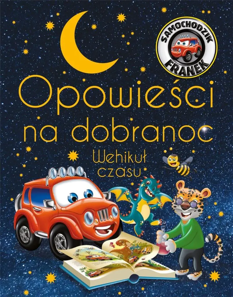 Książka - Samochodzik Franek. Opowieści na dobranoc. Wehikuł czasu