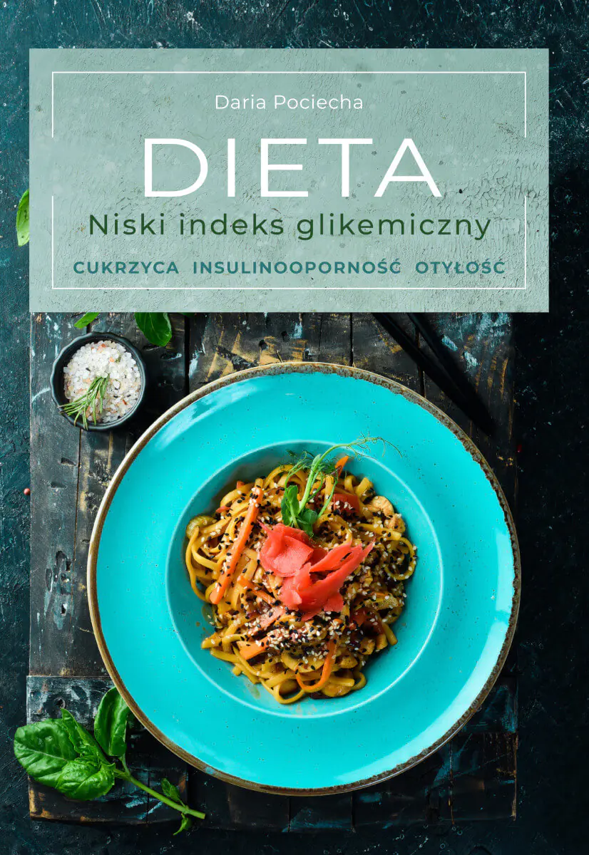 Książka - Dieta. Niski indeks glikemiczny. Cukrzyca, insulinooporność, otyłość