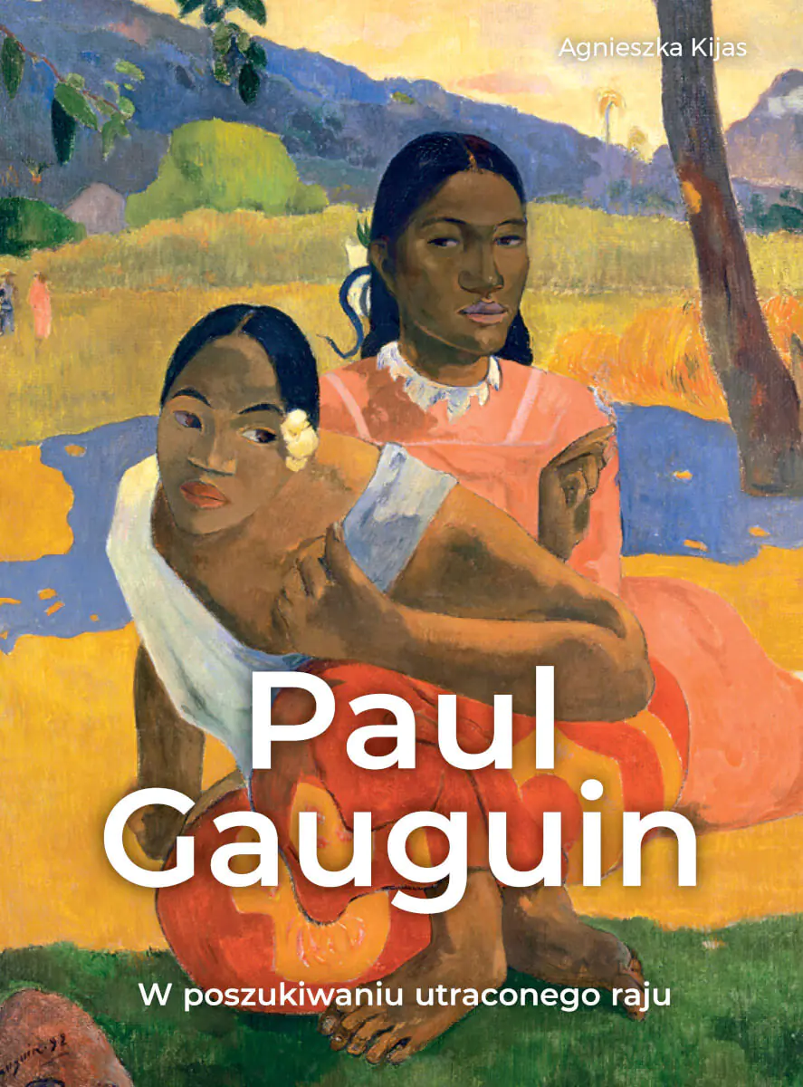 Książka - Paul Gauguin. W poszukiwaniu utraconego raju