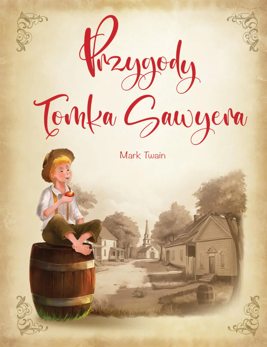 Książka - Przygody Tomka Sawyera