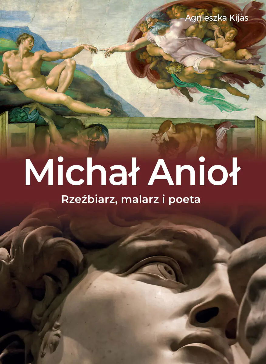 Książka - Michał Anioł. Rzeźbiarz, malarz i poeta