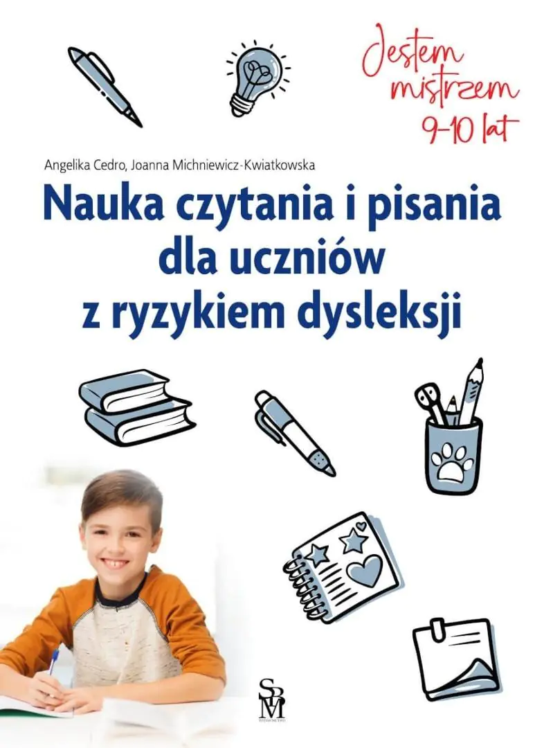 Książka - Jestem mistrzem. Nauka czytania i pisania dla uczniów z ryzykiem dysleksji