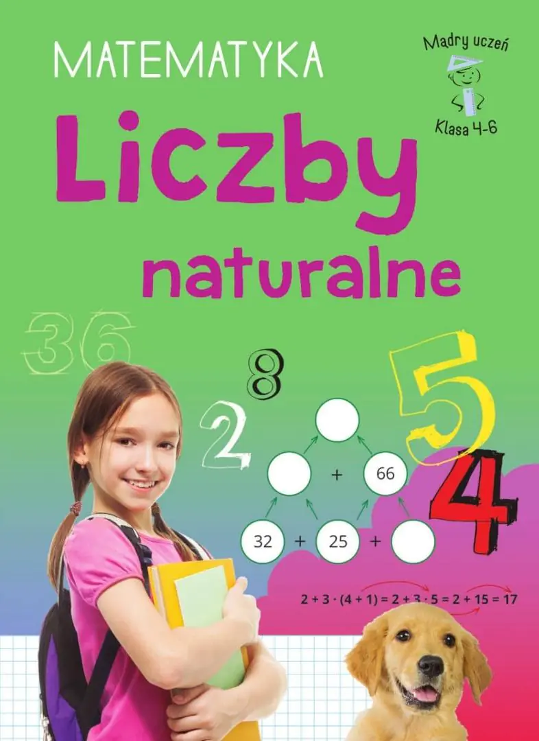 Książka - Mądry uczeń. Matematyka. Klasa 4-6. Liczby naturalne