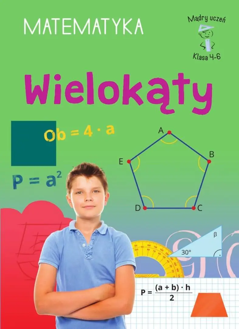 Książka - Mądry uczeń. Matematyka. Klasa 4-6. Wielokąty