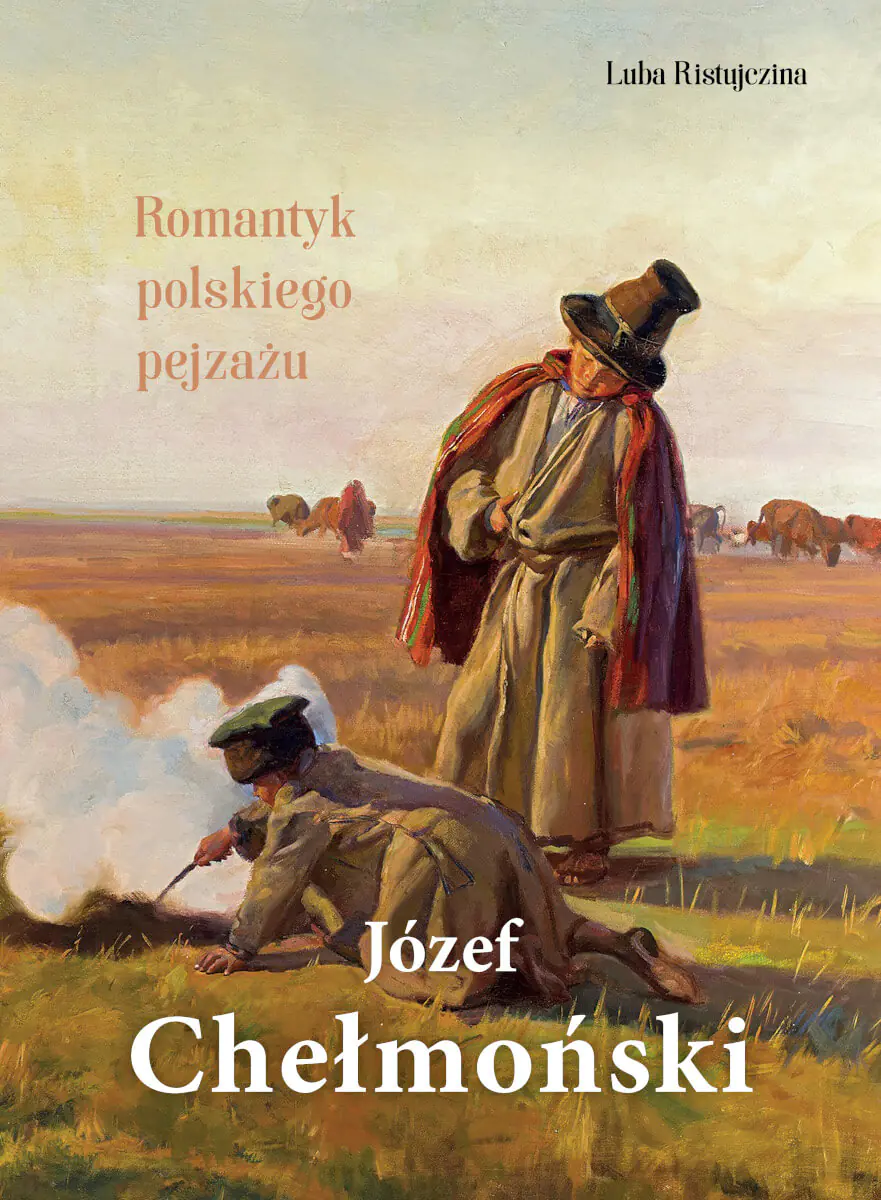 Książka - Józef Chełmoński. Romantyk polskiego pejzażu