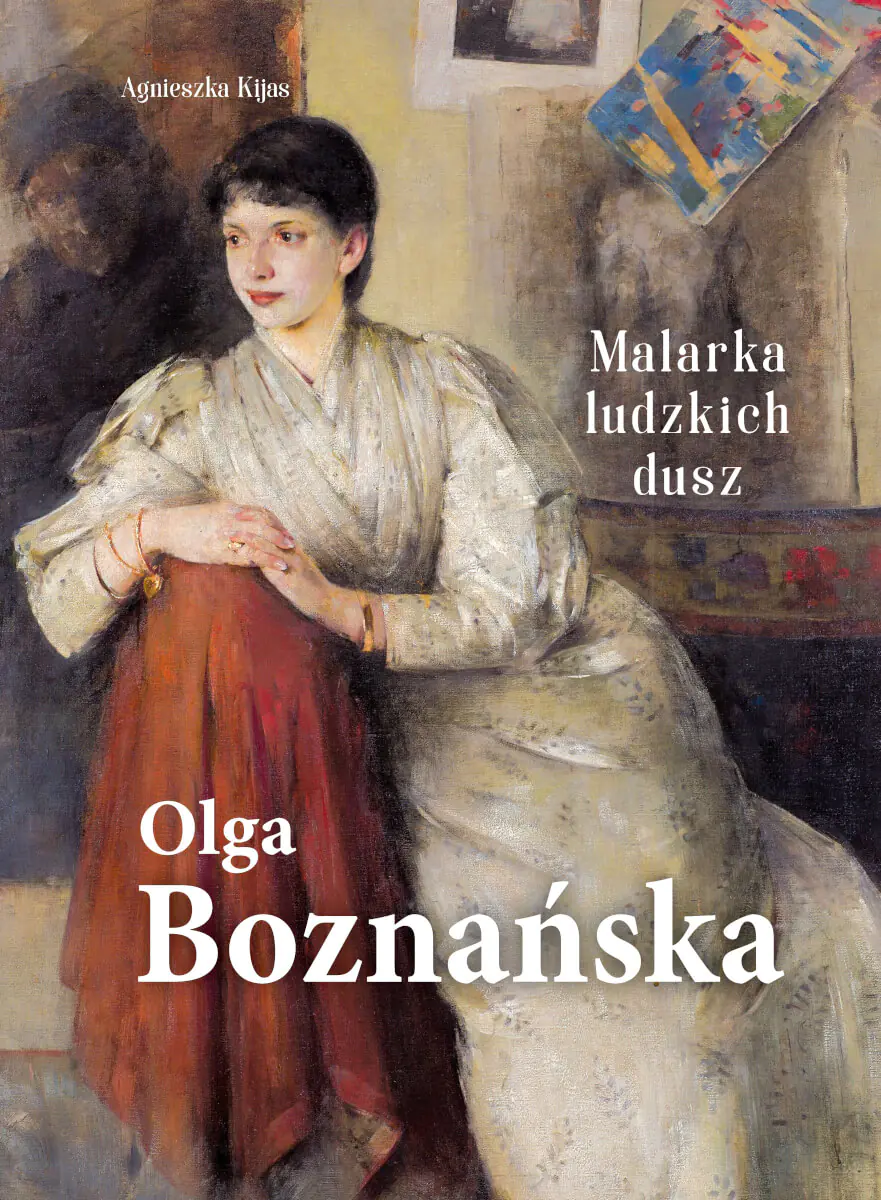 Książka - Olga Boznańska. Malarka ludzkich dusz