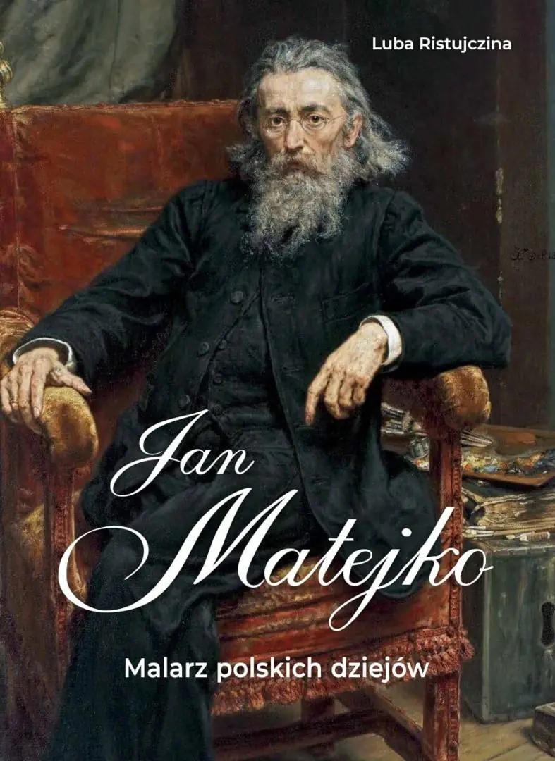 Książka - Jan Matejko. Malarz polskich dziejów