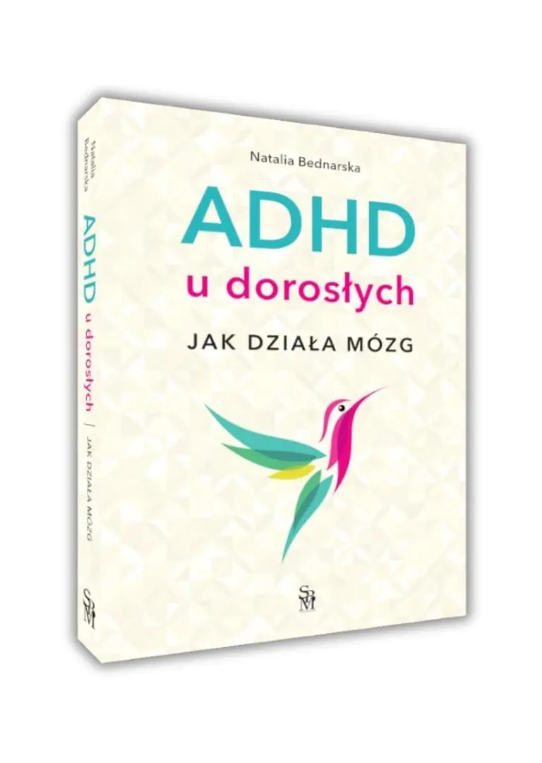 Książka - ADHD u dorosłych. Jak działa mózg