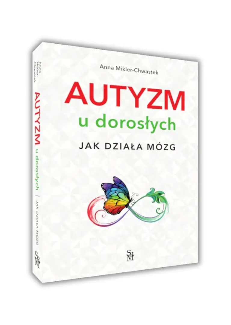 Książka - Autyzm u dorosłych. Jak działa mózg