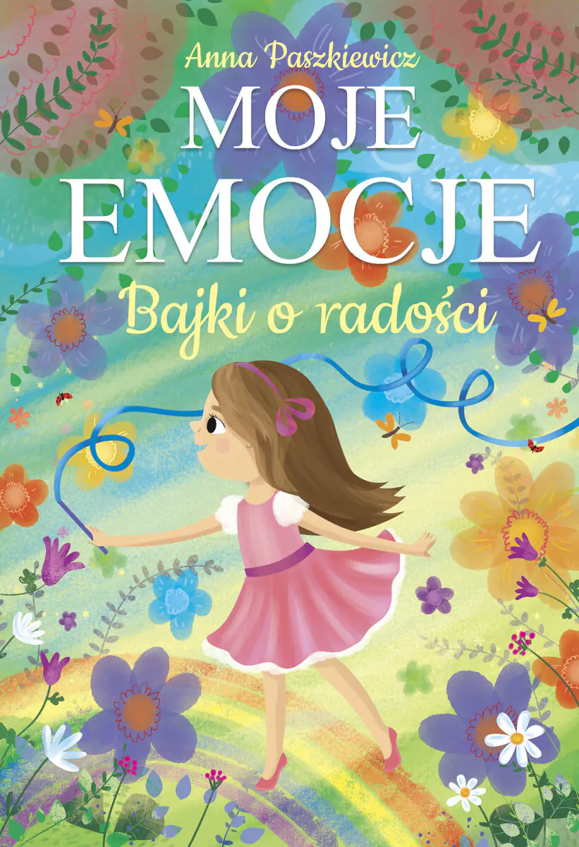 Książka - Moje emocje. Bajki o radości