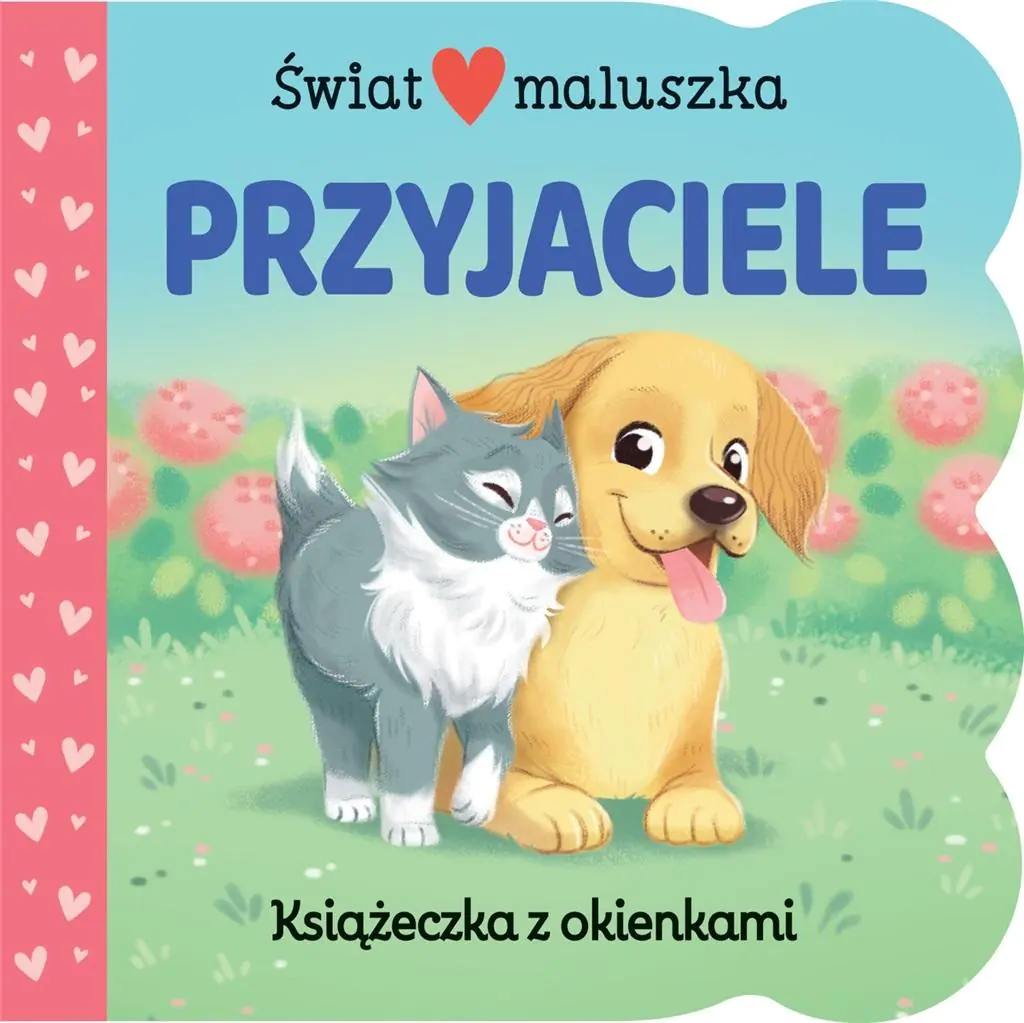 Książka - Świat maluszka. Przyjaciele