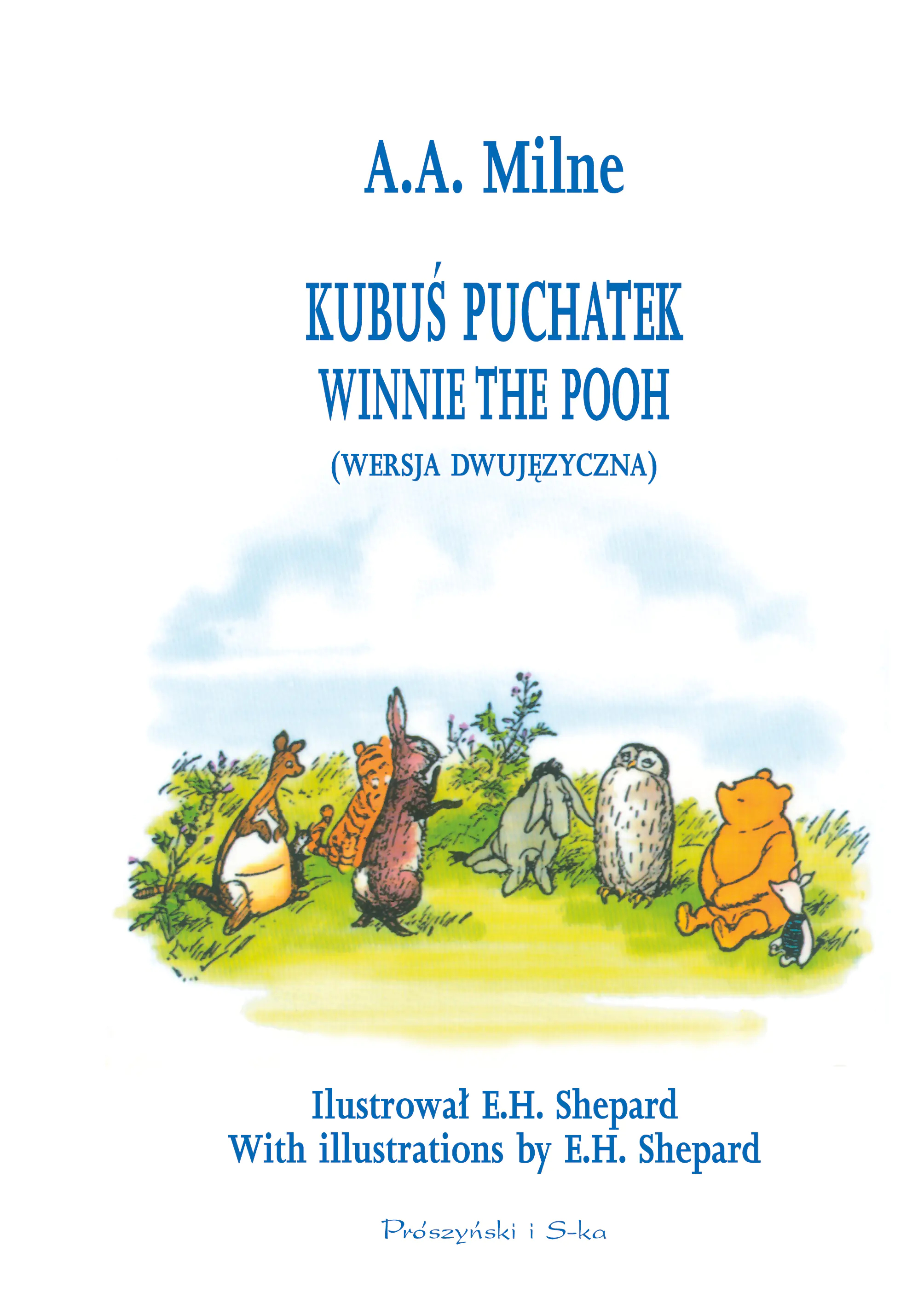 Książka - Kubuś Puchatek. Winnie the Pooh. Wersja dwujęzyczna