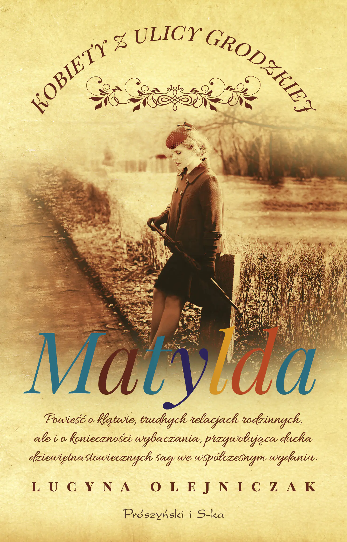 Książka - Kobiety z ulicy Grodzkiej. Matylda