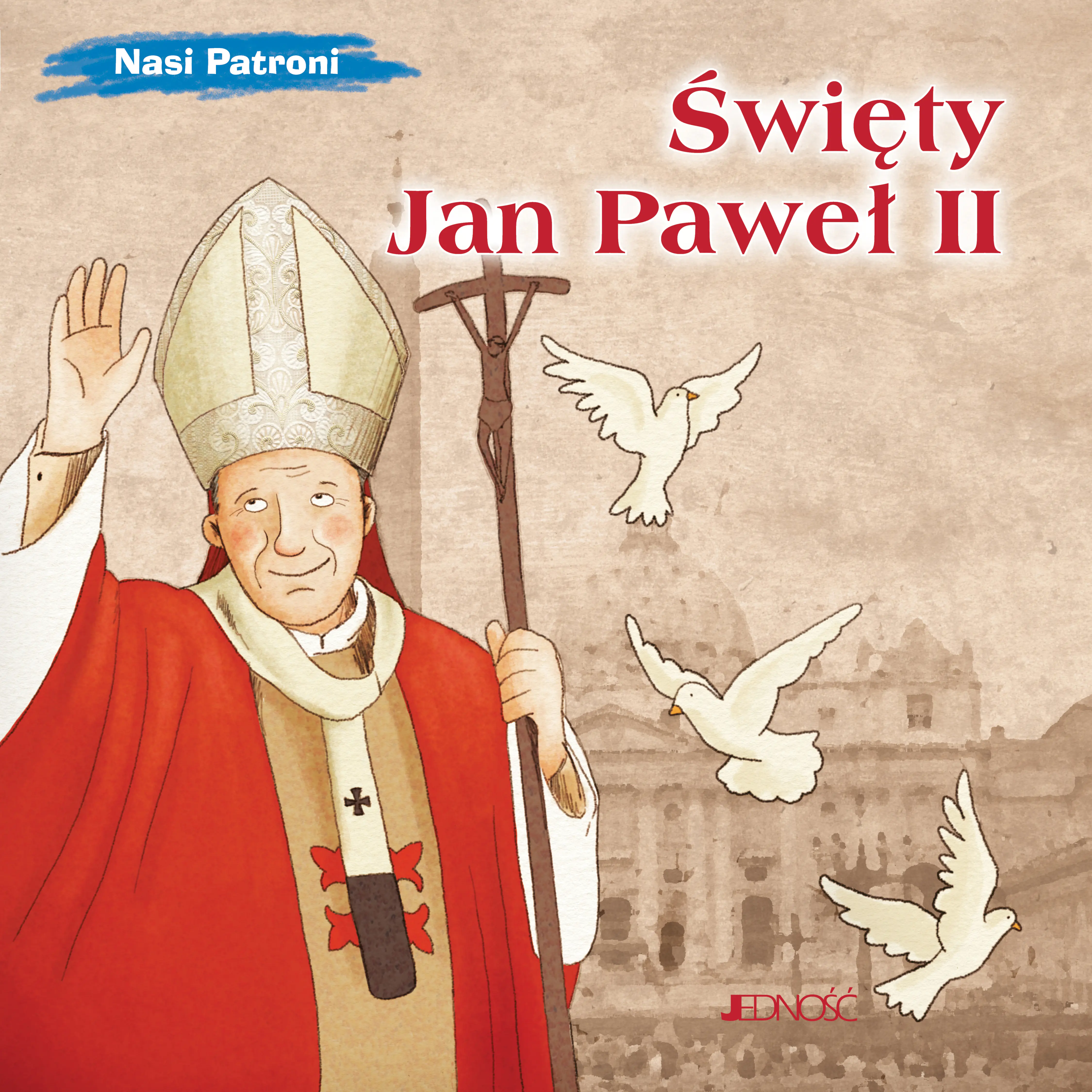 Książka - Święty Jan Paweł II