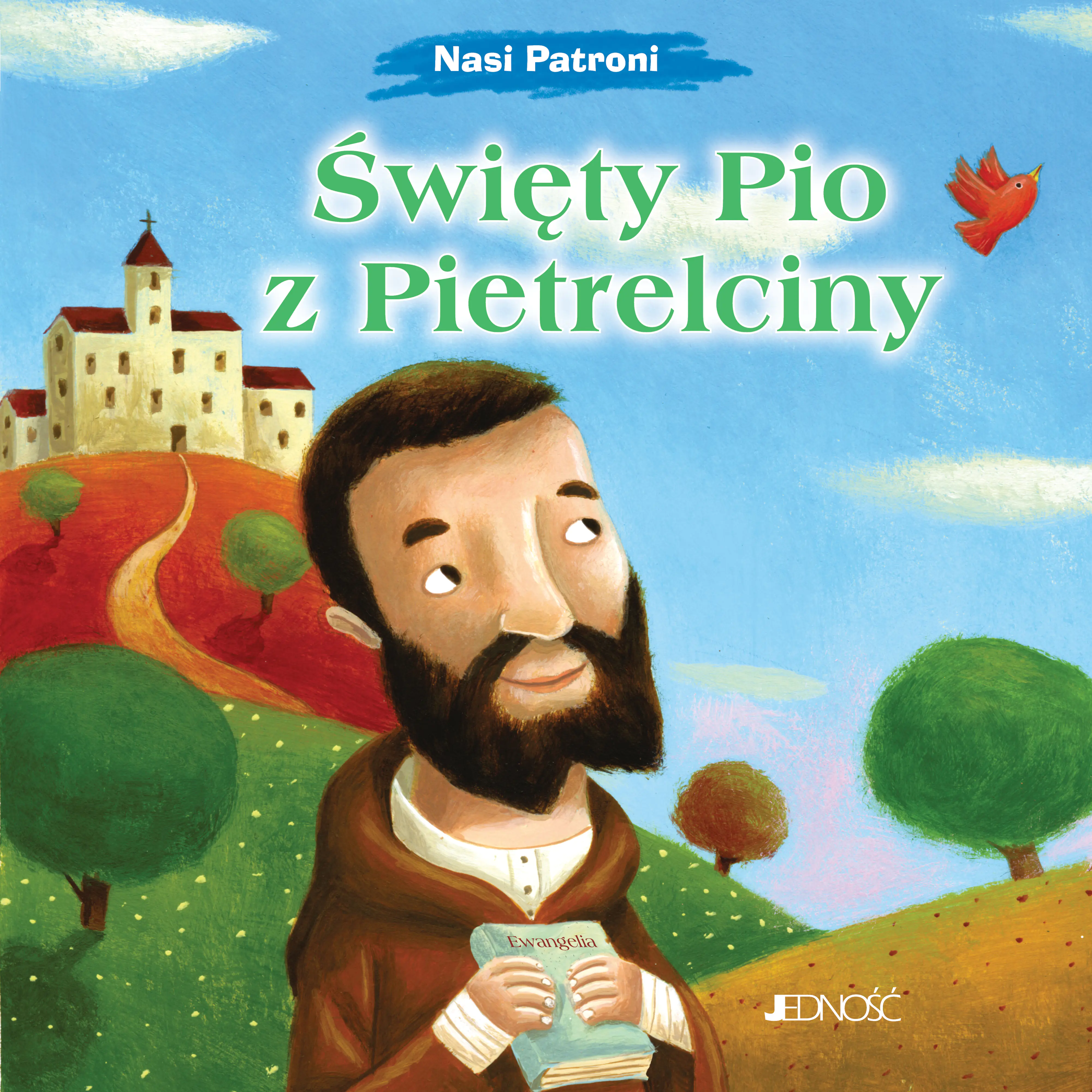 Książka - Święty Pio z Pietrelciny. Nasi Patroni