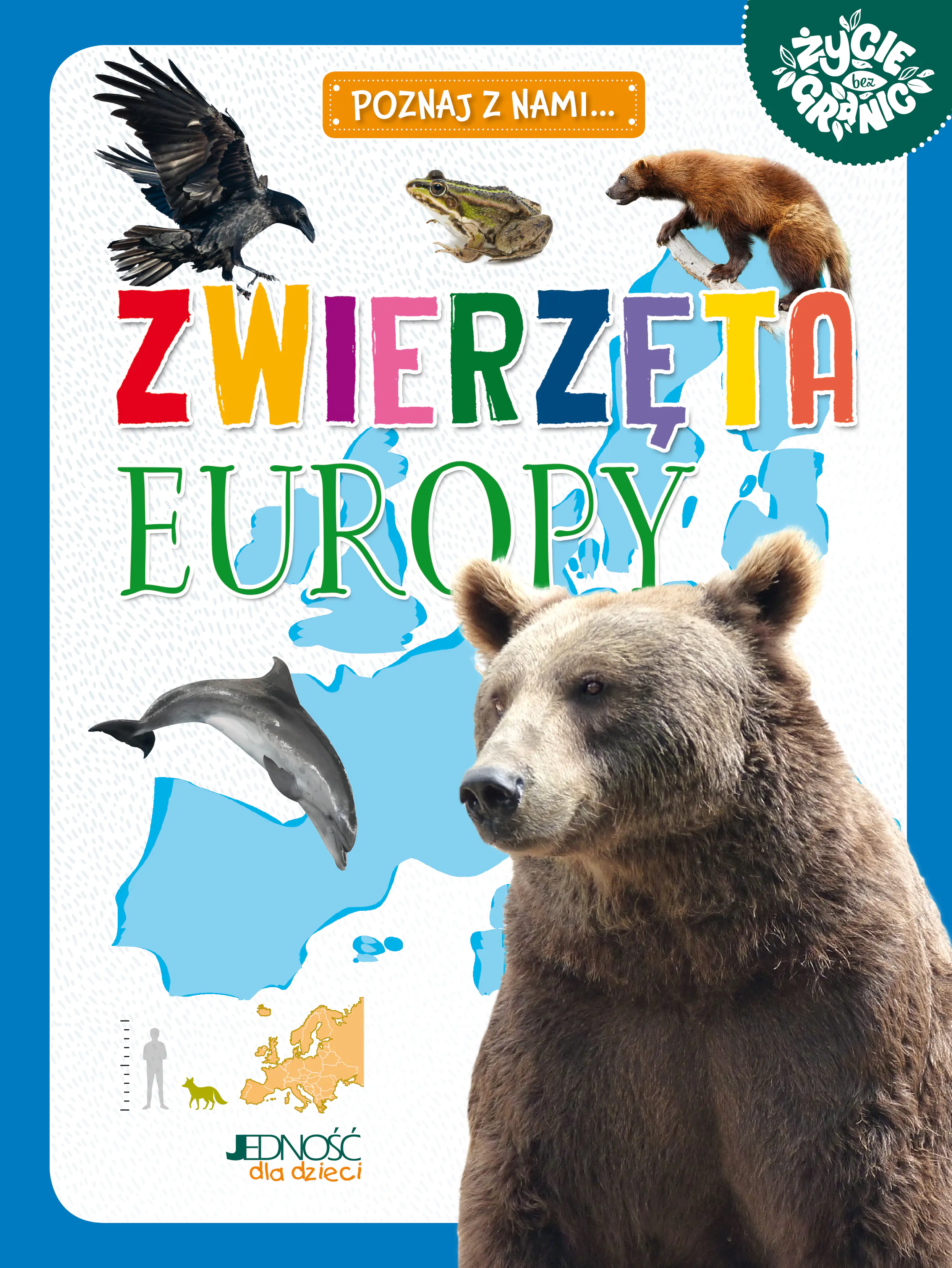 Książka - Zwierzęta Europy. Seria: Poznaj z nami&hellip;