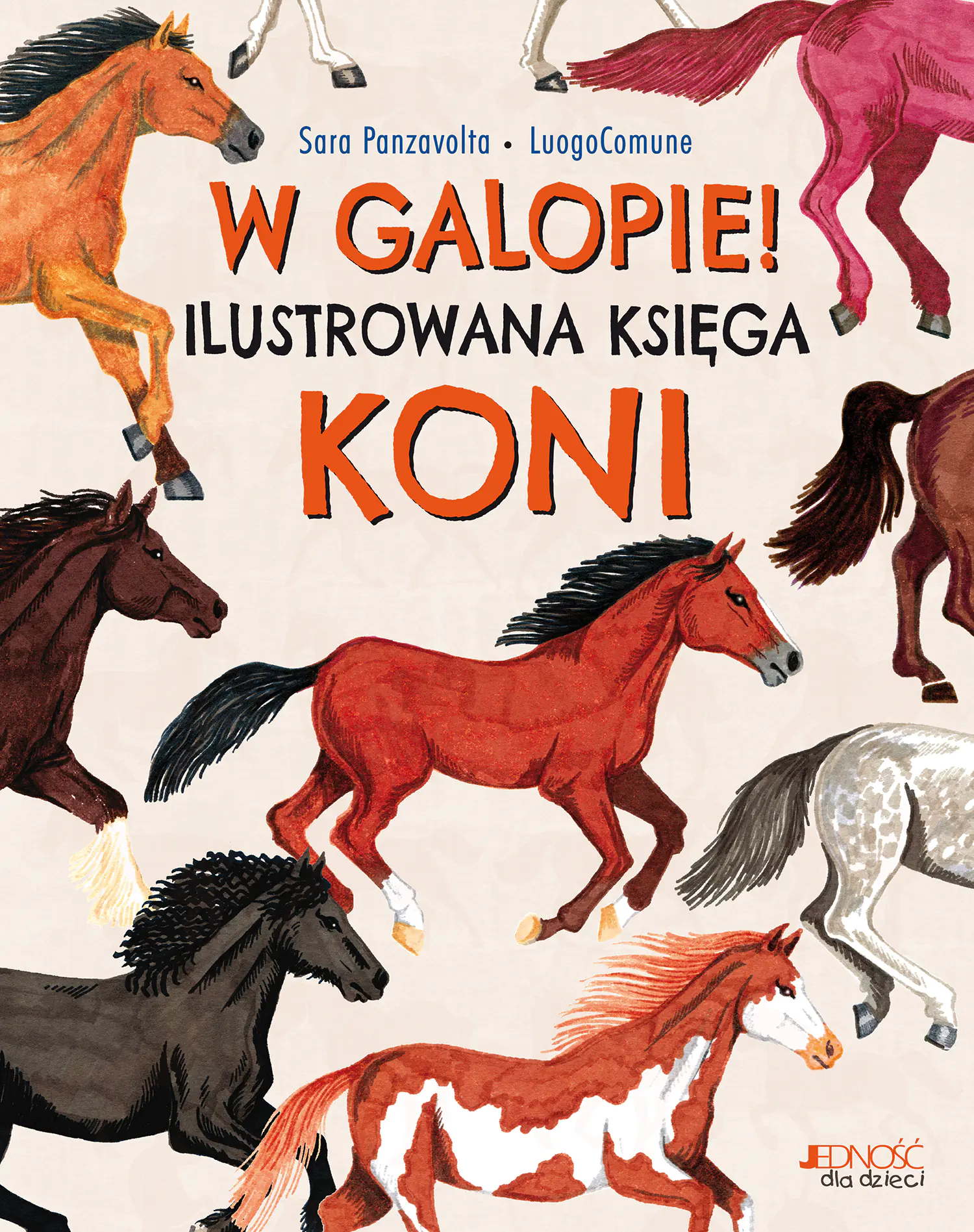 Książka - W galopie! Ilustrowana księga koni