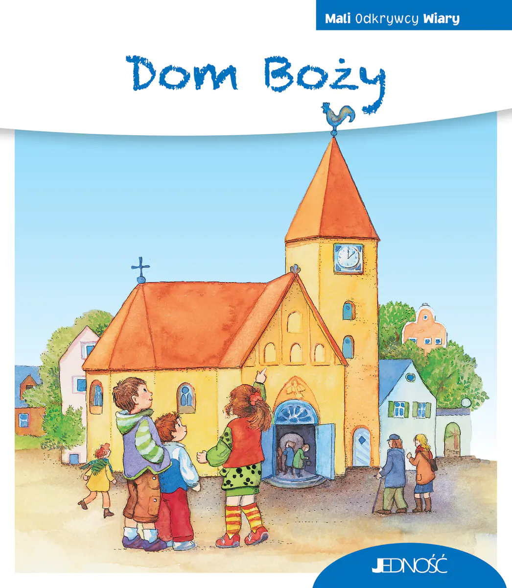 Książka - Dom Boży. Seria Mali Odkrywcy Wiary