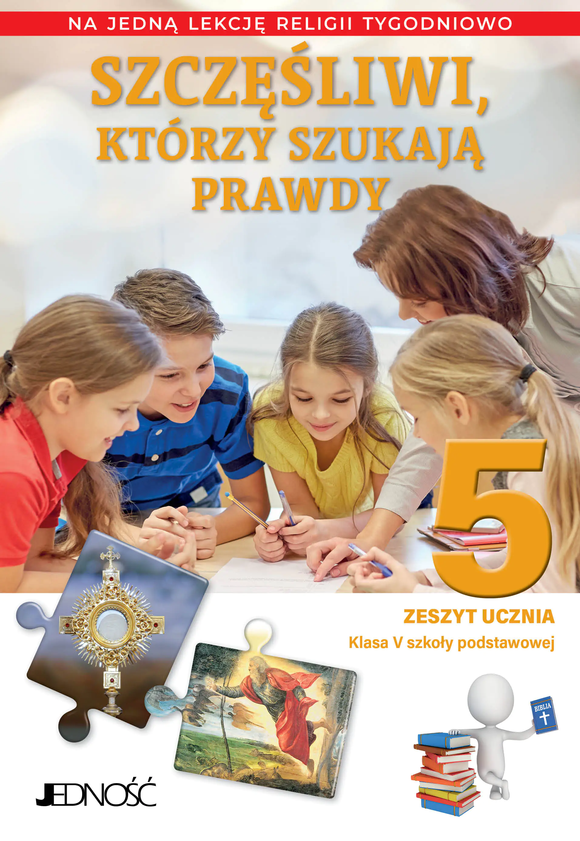 Książka - Szczęśliwi, którzy szukają prawdy. Zeszyt ucznia. Szkoła podstawowa. Klasa 5