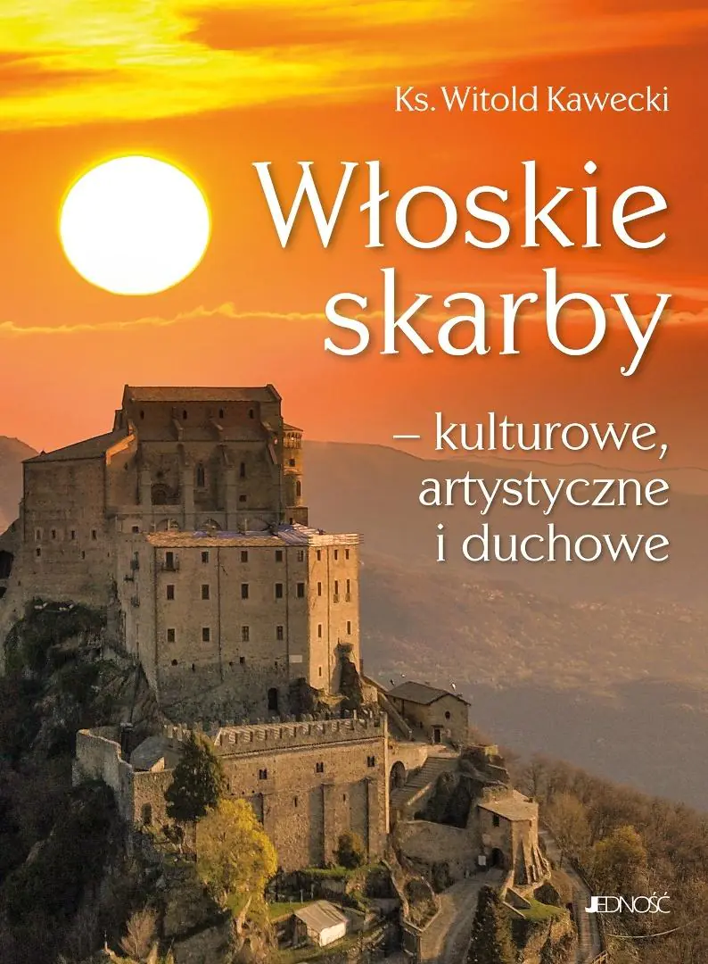 Książka - Włoskie skarby – kulturowe, artystyczne i duchowe