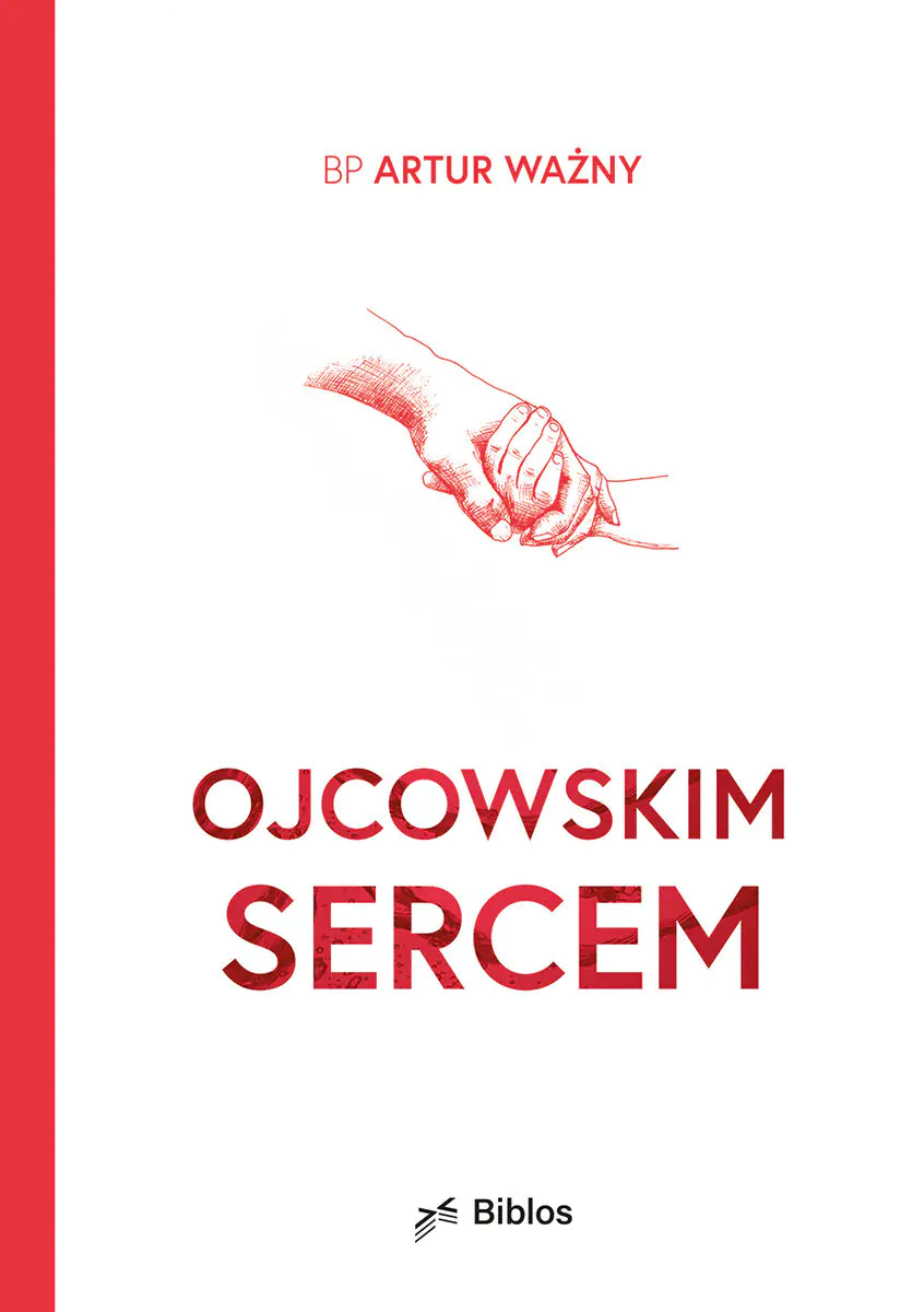 Książka - Ojcowskim sercem