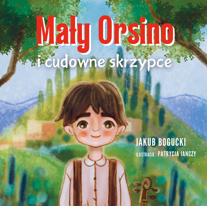 Książka - Mały Orsino i cudowne skrzypce