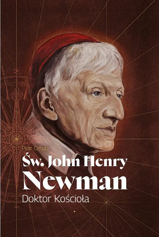 Książka - Św. John Henry Newman. Doktor Kościoła