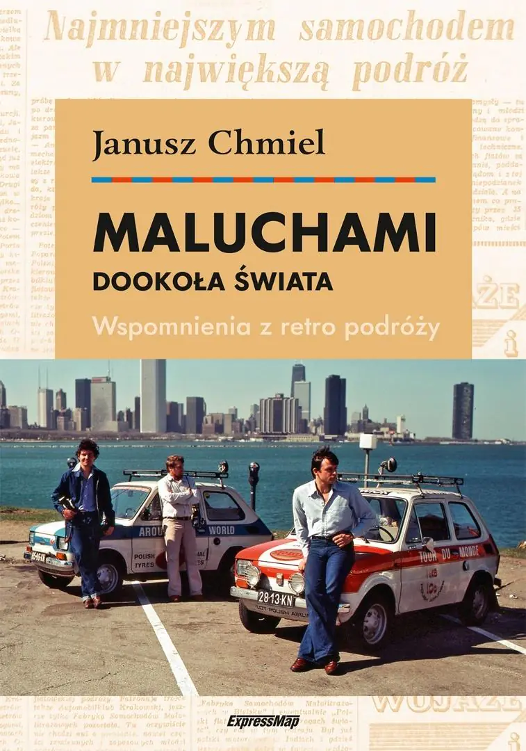 Książka - Maluchami dookoła świata Wspomnienia z retro podróży