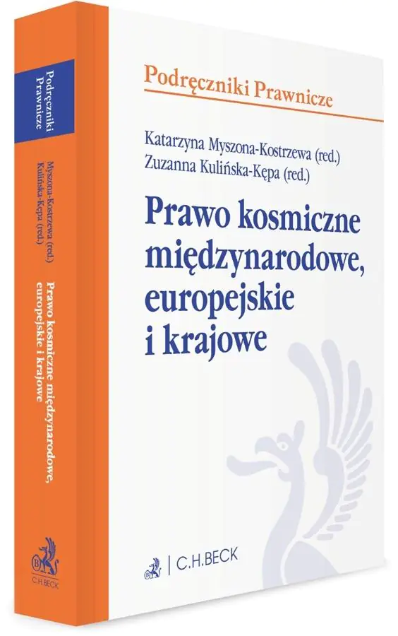 Książka - Prawo kosmiczne międzynarodowe, europejskie...