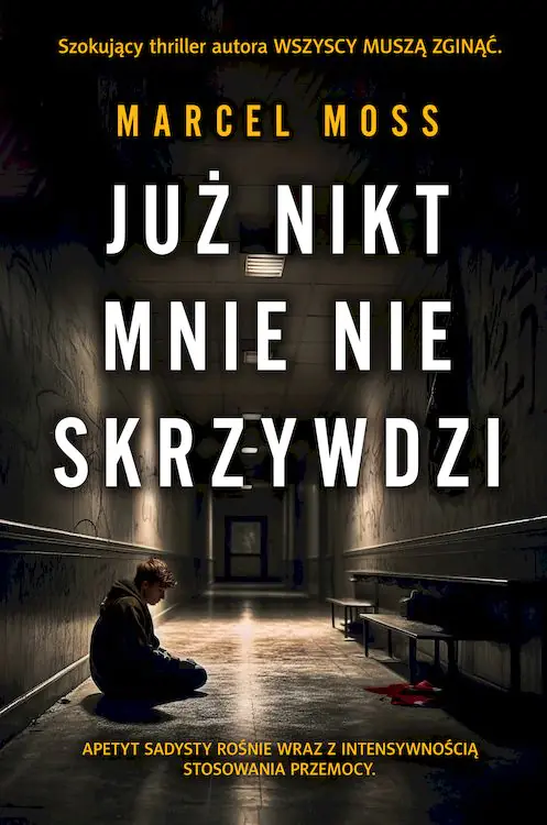 Książka - Już nikt mnie nie skrzywdzi. Liceum Freuda. Tom 5 (pocket)